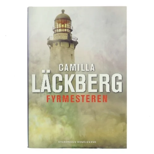 Fyrmesteren : kriminalroman af Camilla Läckberg (Bog)