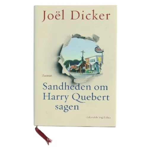 Sandheden om Harry Quebert-sagen : roman af Joël Dicker (Bog)