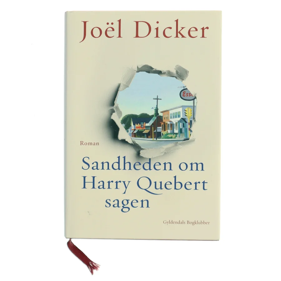 Sandheden om Harry Quebert-sagen : roman af Joël Dicker (Bog)