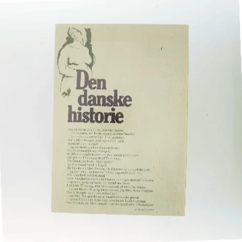 Den danske historie. Fra oldtiden til år 1500 af Sven Skovmand (Bog)