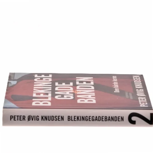 Blekingegadebanden. Bind 2, Den hårde kerne af Peter Øvig Knudsen (Bog)