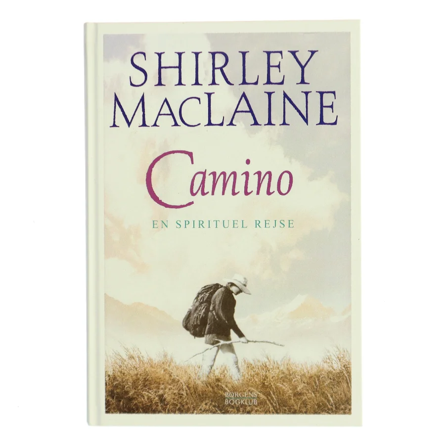 Camino : en spirituel rejse af Shirley MacLaine (Bog)