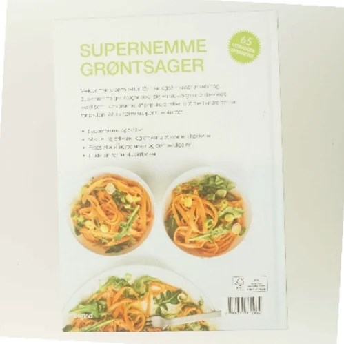 Supernemme grøntsager : supper, bagte grøntsager, gratiner, wokretter, pastaretter og salater af Orathay Souksisavanh (Bog)