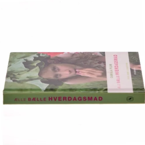 Ælle bælle hverdagsmad af Camilla Plum (Bog)