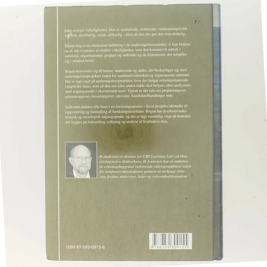 Den skinbarlige virkelighed : om vidensproduktion inden for samfundsvidenskaberne af Ib Andersen (f. 1943) (Bog)