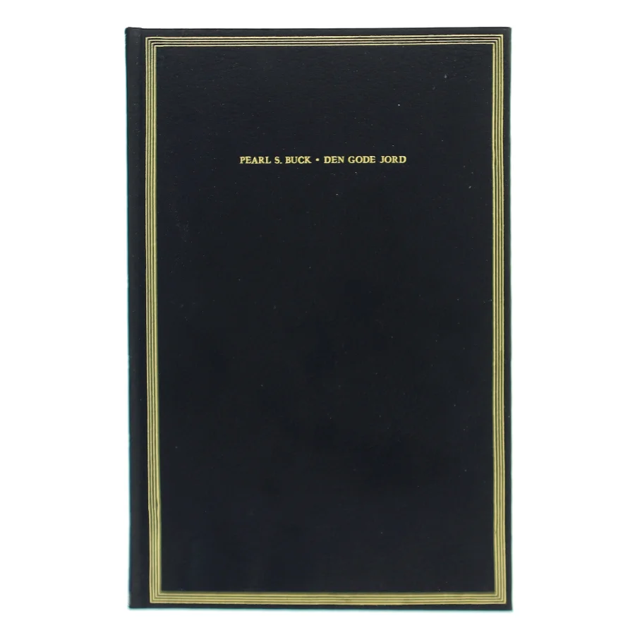 Den gode jord af Pearl S. Buck (Bog)
