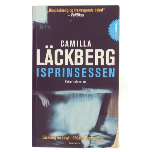 Isprinsessen : kriminalroman af Camilla Läckberg (Bog)
