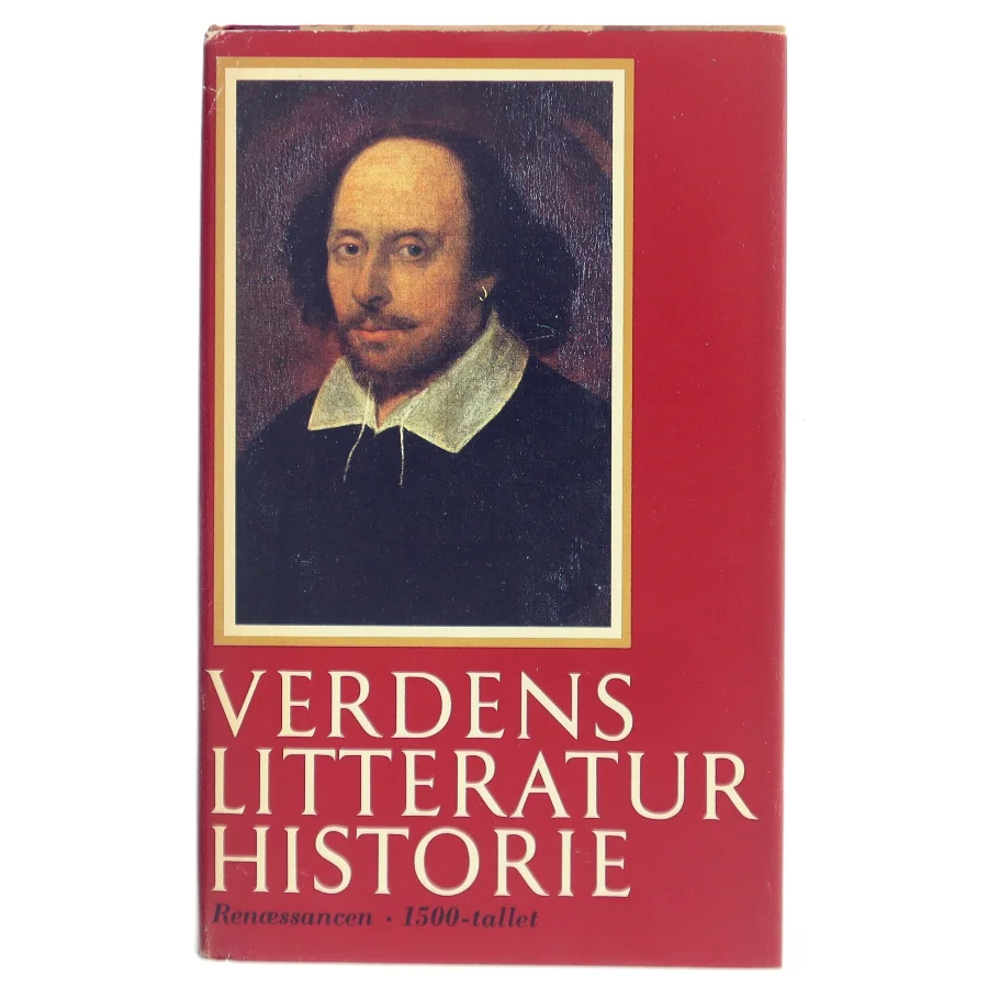 Verdens litteraturhistorie. Bind 3: Renæssancen – 1500-tallet (Bog)
