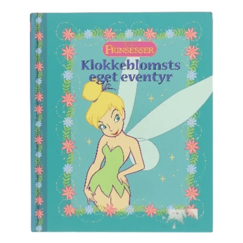Klokkeblomsts eget eventyr af Disney (Bog)