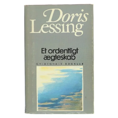 Et ordentligt ægteskab af Doris Lessing (Bog)