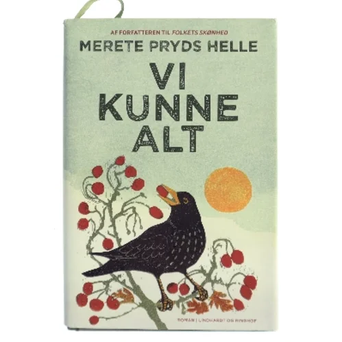 Vi kunne alt : roman af Merete Pryds Helle (Bog)