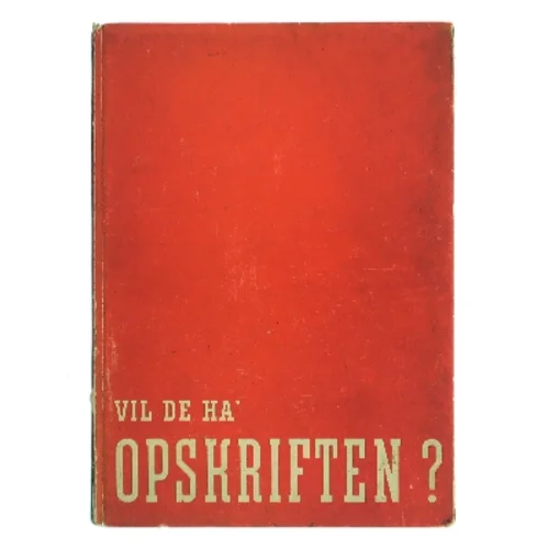 Vil De Ha' Opskriften? (Bog)