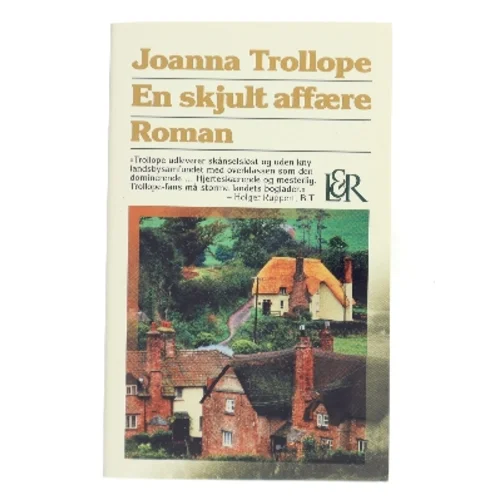 En skjult affære af Joanna Trollope (Bog)