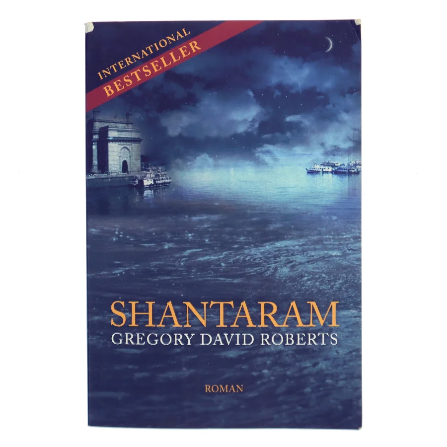 Shantaram af Gregory David Roberts (Bog)