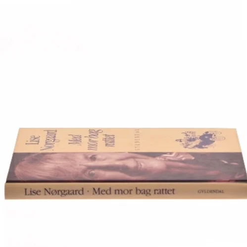 Med mor bag rattet (Ændret udgave) af Lise Nørgaard (f. 1917) (Bog)