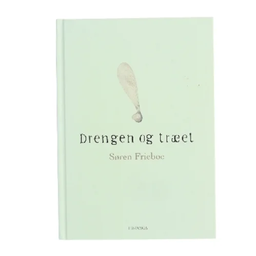 Drengen og træet af Søren Frieboe (Bog)