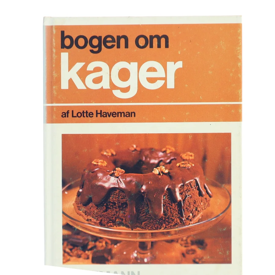 bogen om kager af Lotte Haveman (Bog)