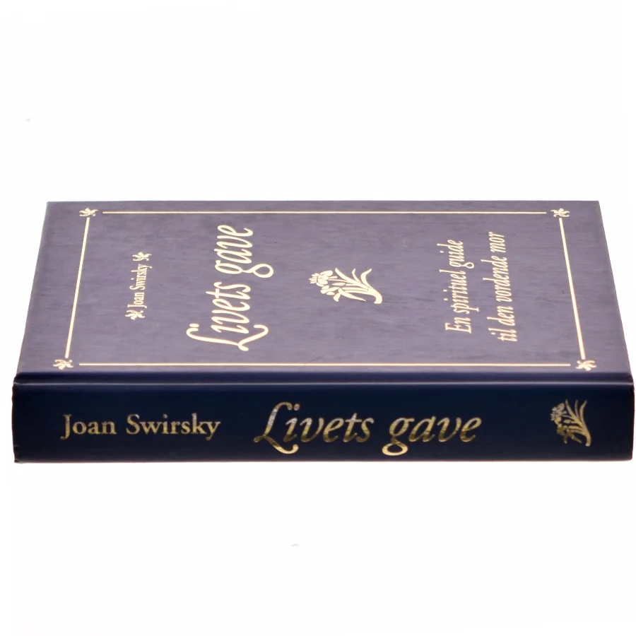 Livets gave : en spirituel guide til den vordende mor af Joan Swirsky (Bog)