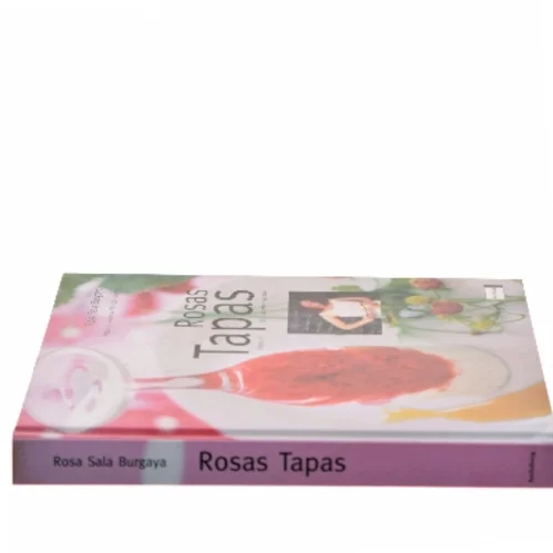 Rosas tapas : vejen til det spanske køkken af Rosa Sala Burgaya (Bog)