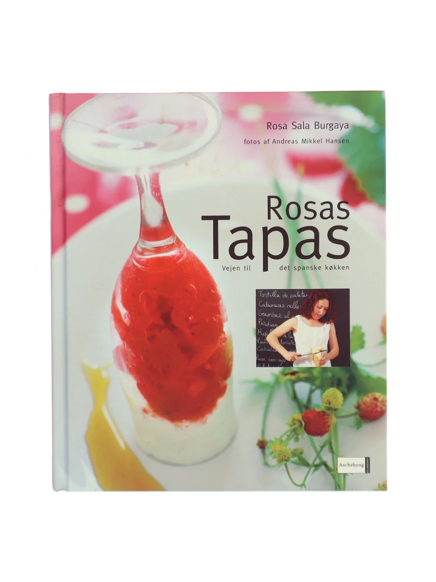 Forsiden af Rosas tapas : vejen til det spanske køkken af Rosa Sala Burgaya