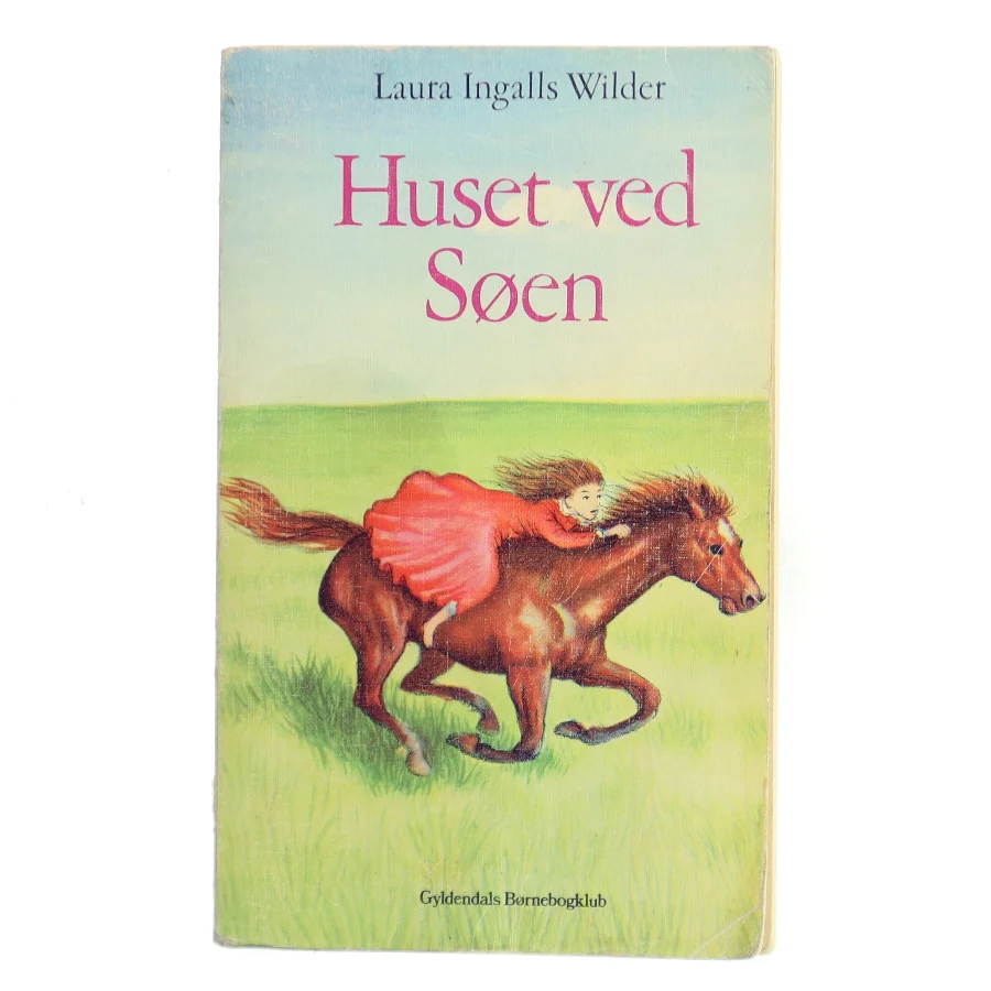 Huset ved Søen af Laura Ingalls Wilder (Bog)