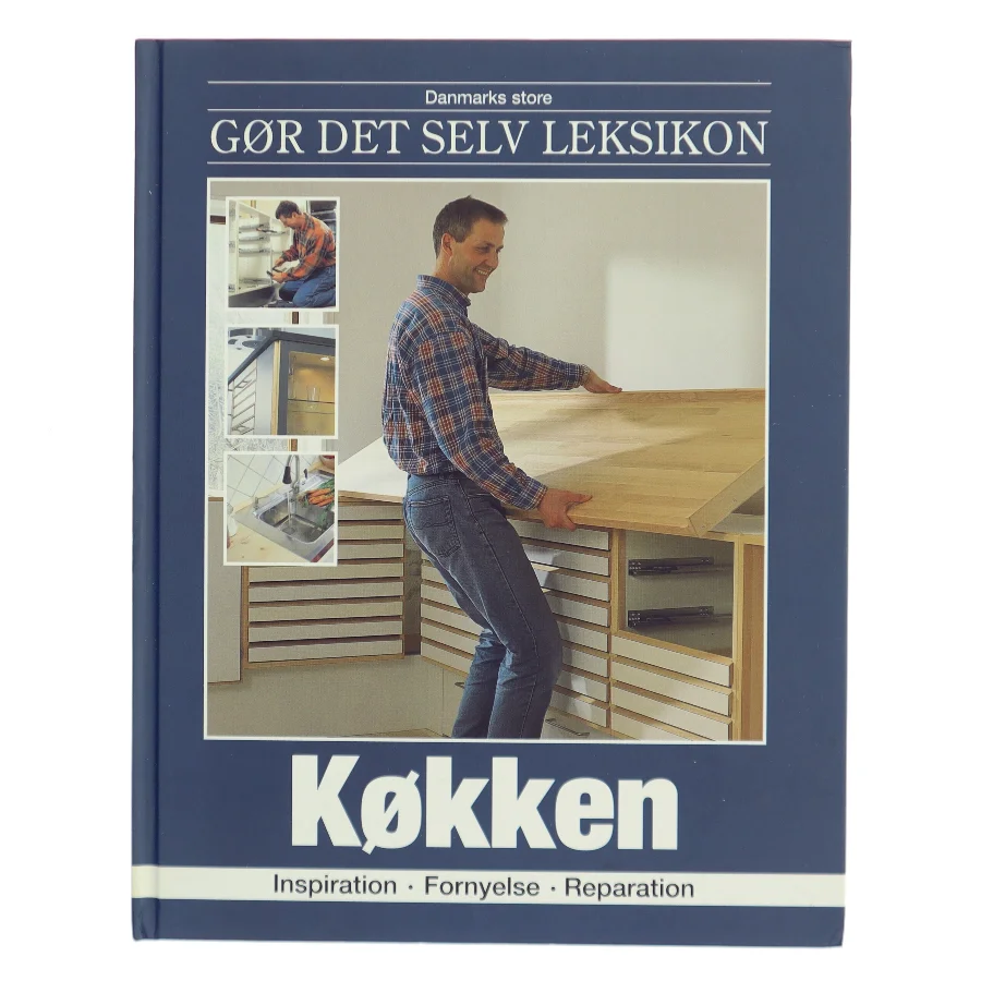 Danmarks store gør det selv leksikon. Bind 2, Køkken af Peter Svendsen (Bog)
