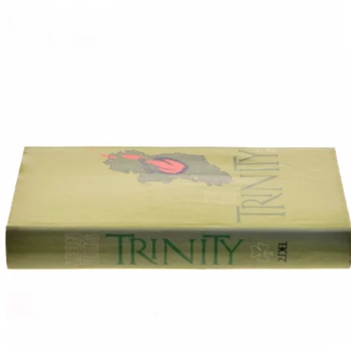 Trinity. 2. del af Leon Uris (Bog)