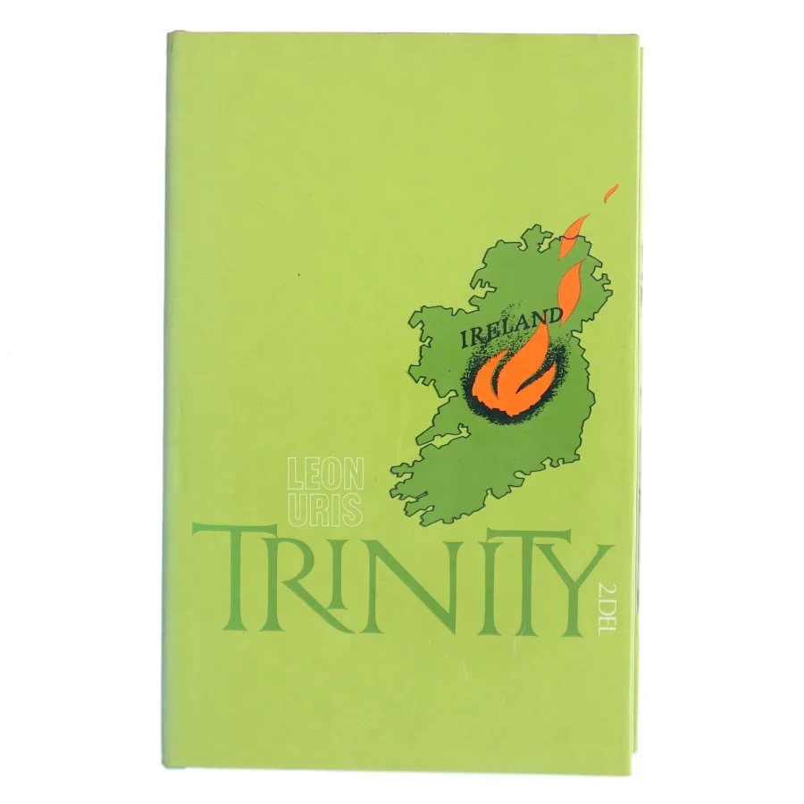 Trinity. 2. del af Leon Uris (Bog)