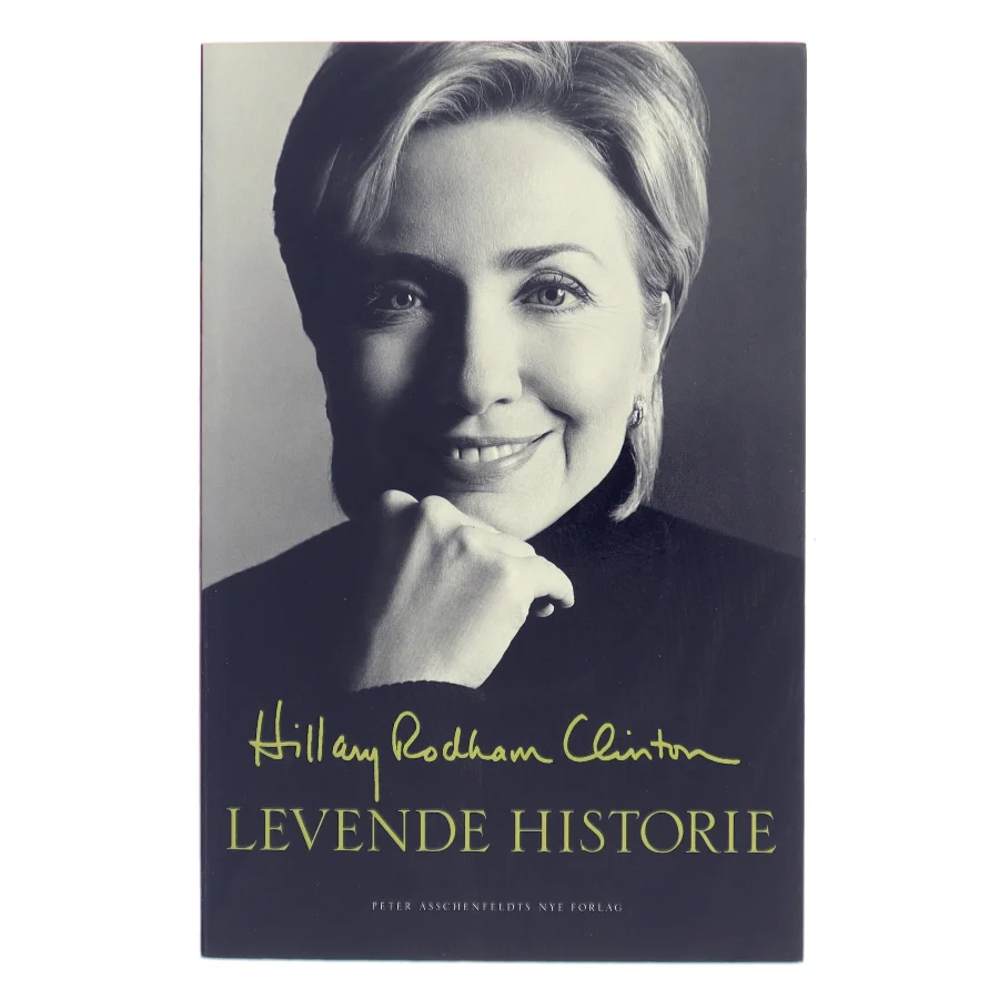 Levende historie af Hillary Rodham Clinton (Bog)