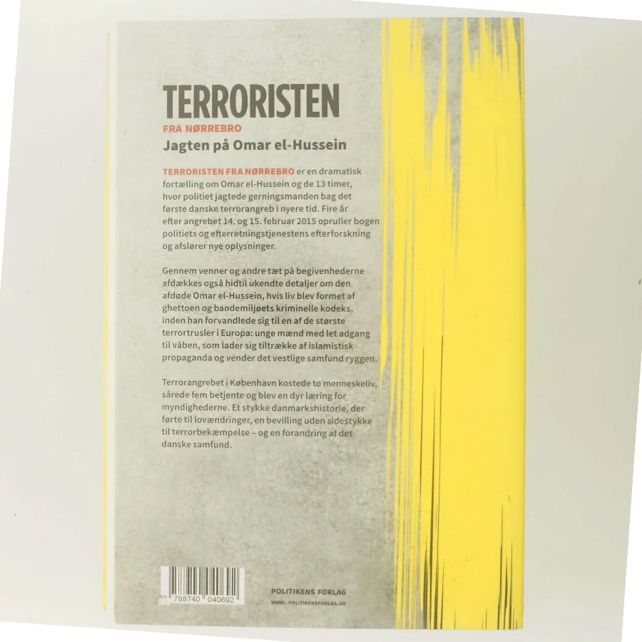 Terroristen fra Nørrebro : jagten på Omar el-Hussein af Louise Dalsgaard (f. 1988) (Bog)