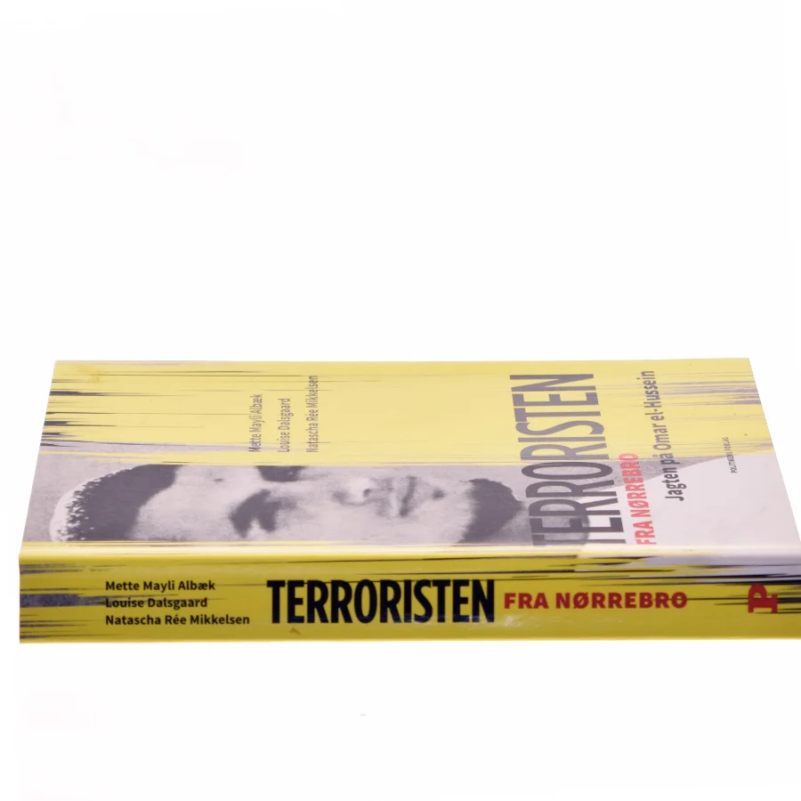 Terroristen fra Nørrebro : jagten på Omar el-Hussein af Louise Dalsgaard (f. 1988) (Bog)