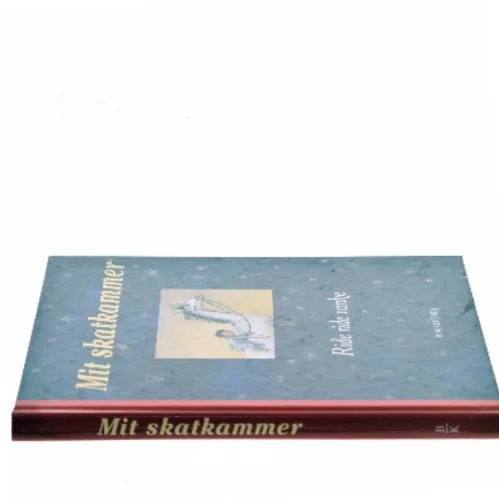 Mit skatkammer. Bind 1, Ride ride ranke af Thorstein Thomsen (red.) (Bog)