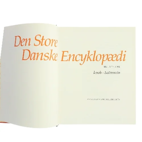Den Store Danske Encyklopædi. 11. bind, knob - Latimeria af Den Store Danske Encyklopædi (Bog)