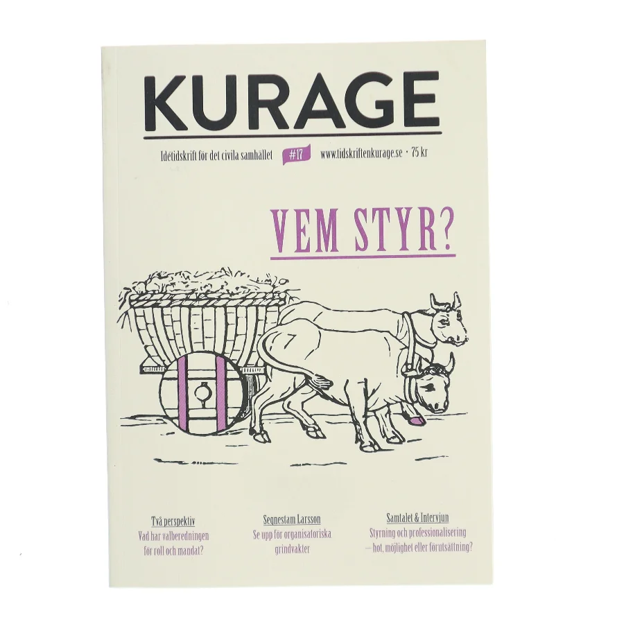 Kurage #17: Vem styr? af Redaktionen for tidskriften Kurage (Bog)