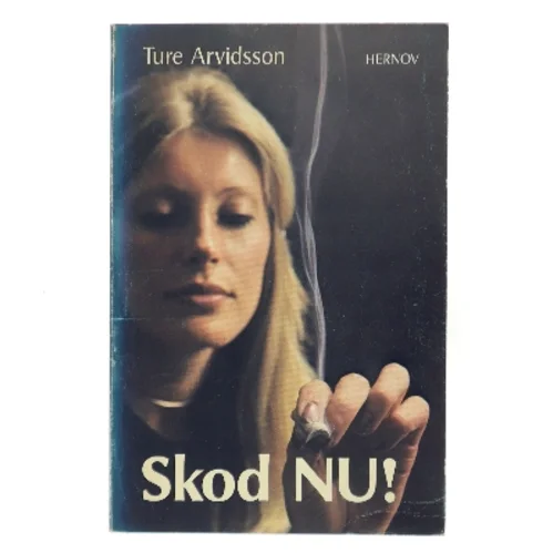 Skod NU! af Ture Arvidsson (Bog)