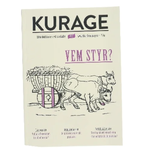 Kurage #17: Vem styr? af Redaktionen for tidsskriftet Kurage (Bog)