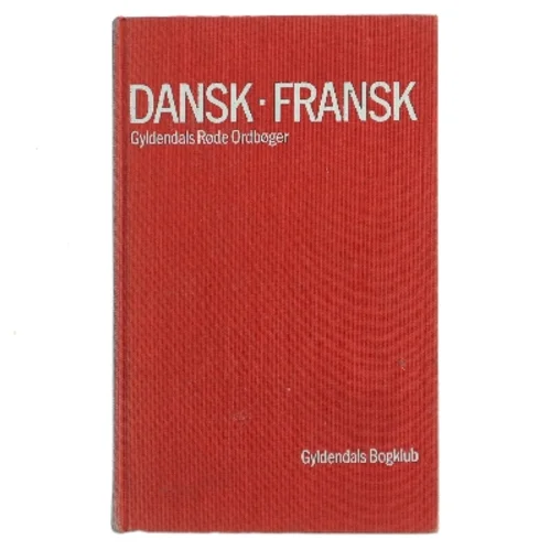 Dansk-Fransk / Fransk-Dansk af Gyldendal (Bog)