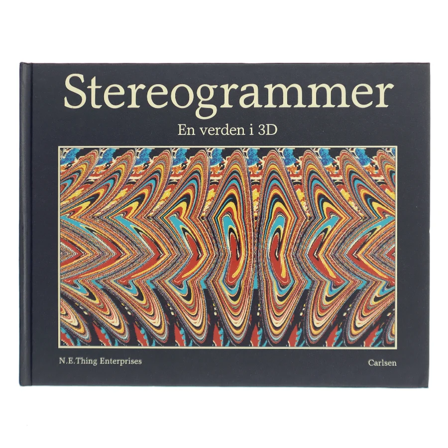 Stereogrammer. Bind 1, En verden i 3D af N.E.Thing Enterprises (Bog)
