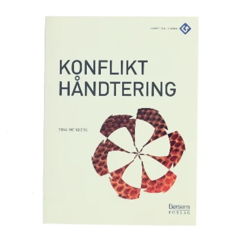 Konflikthåndtering af Tina Monberg (Bog)