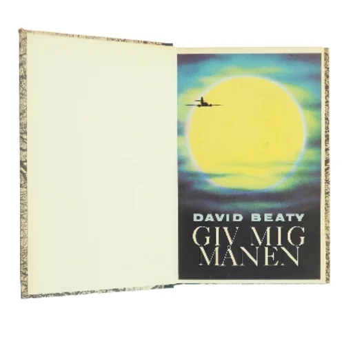 Giv mig månen af David Beaty (Bog)