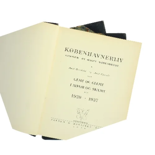 Københavnerliv gennem et halvt aarhundrede. Gemt og glemt i alvor og skæmt. 1894-1937 (Bog)