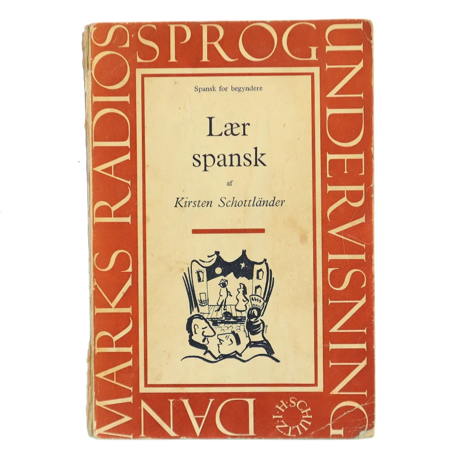 Lær spansk af Kirsten Schottländer (Bog)