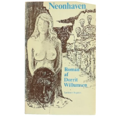 Neonhaven af Dorrit Willumsen (Bog)
