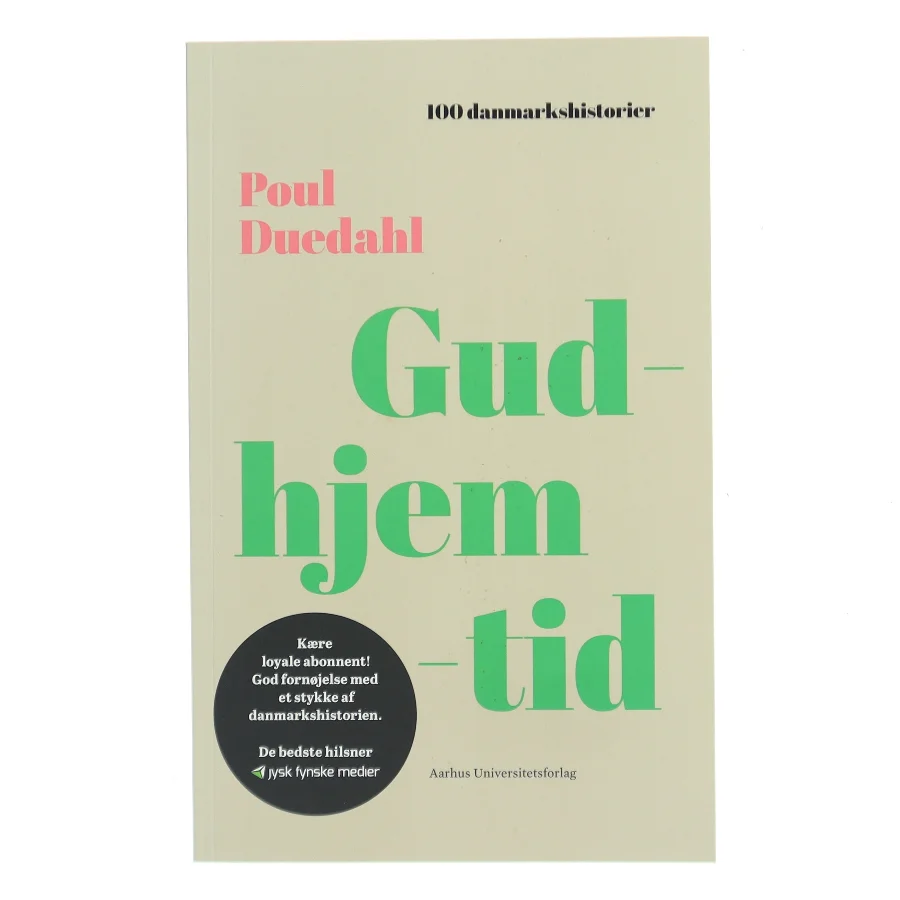 Gudhjemtid af Poul Duedahl (Bog)