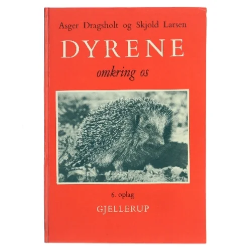 Dyrene omkring os (Bog)