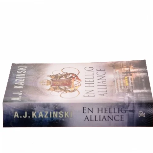 En hellig alliance af A. J. Kazinski (Bog)