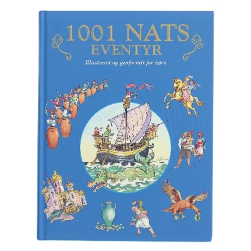 1001 nats eventyr : illustreret og genfortalt for børn (Ill. Val Biro) af Ukendt (Bog)