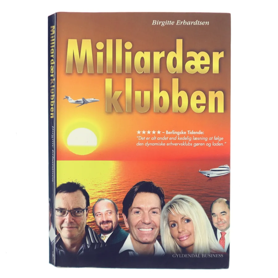 Milliardærklubben af Birgitte Erhardtsen (Bog)
