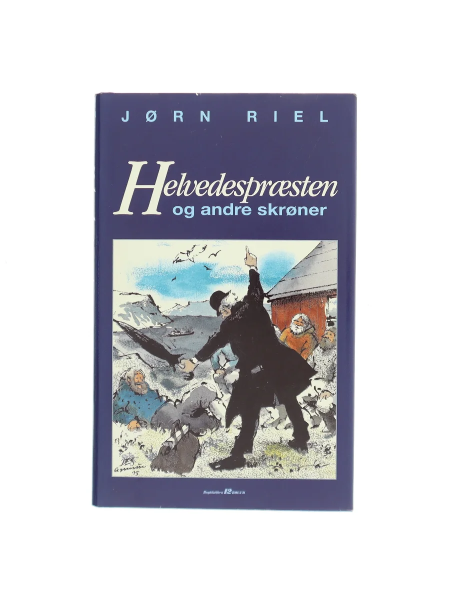 Forsiden af Helvedespræsten og andre skrøner af Jørn Riel