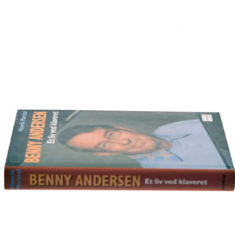 Benny Andersen - et liv ved klaveret af Henrik Marstal (Bog)